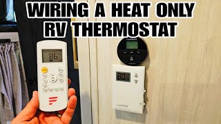 Replaced RV AC but need to control HEAT!  How to wire a HEAT ONLY Thermostat.