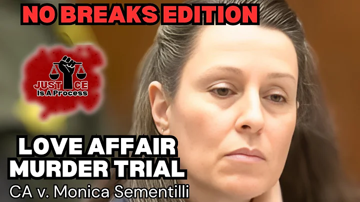 CA v. Monica Sementilli | Love Affair Murder Trial | Day 36 - Part 2 - NO BREAKS EDITION