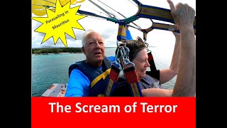 A Scream Of Terror On Our First Parasail Ride - The Ultimate World Cruise