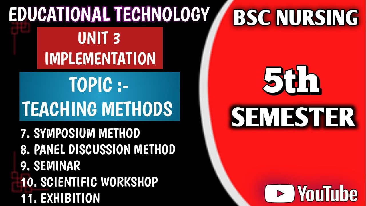 TEACHING METHODS || PART 3 || UNIT 3 EDUCATIONAL TECHNOLOGY || BSC NURSING 5TH SEMESTER || NOTES ||