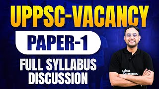 UPPSC exam strategy | Syllabus Discussion