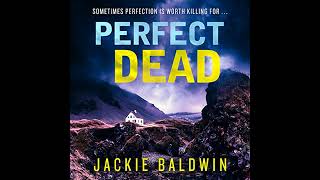 Perfect Dead by Jackie Baldwin | Free Audiobook