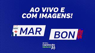 AO VIVO E COM IMAGENS: MARICÁ X BONSUCESSO - CARIOCÃO SÉRIE A2