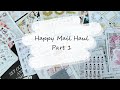 Happy Mail Haul Part 1 | Ft. Honeyinked, fox and pip, the giving girl, and more