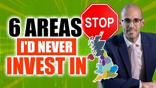 6 Property Areas I’d Never Invest In UK | DON'T BUY HERE