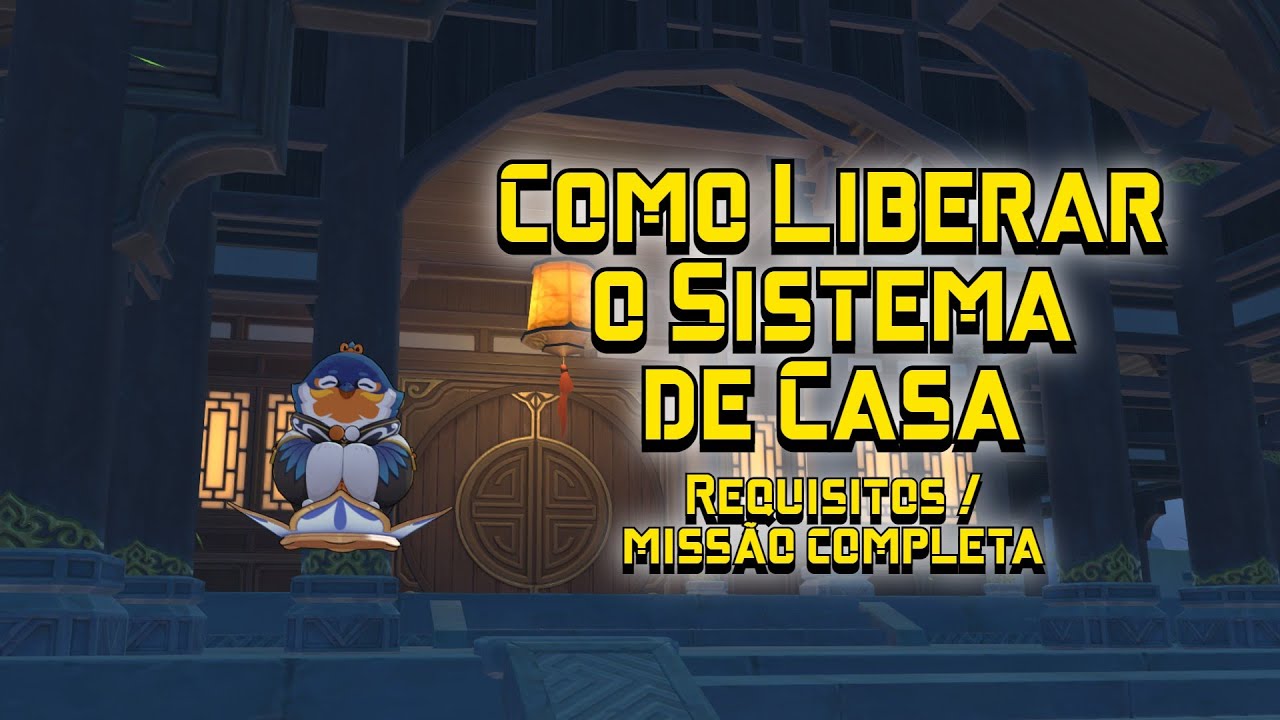 Como Liberar o Sistema de Casa - Genshin Impact - 