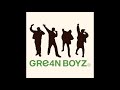 GRe4N BOYZ #311 福ある島 #令和7年3月11日