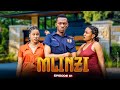 MLINZI Full Episode 1 Love 