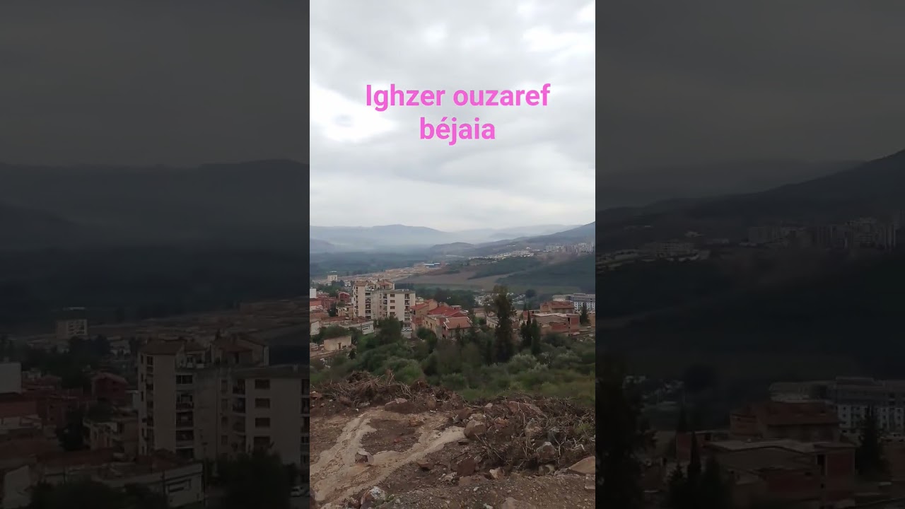 Oued ghir vue de ighzer ouzaref béjaia
