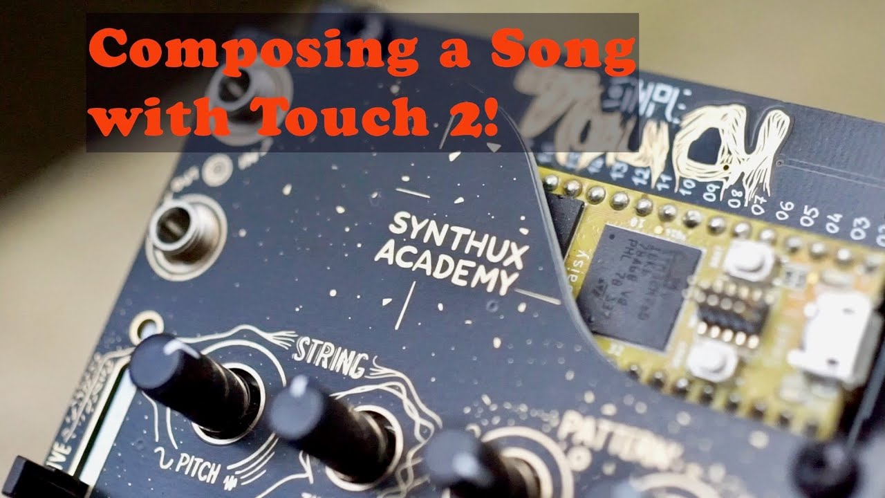 Touch 2 by Synthux Academy! - YouTube