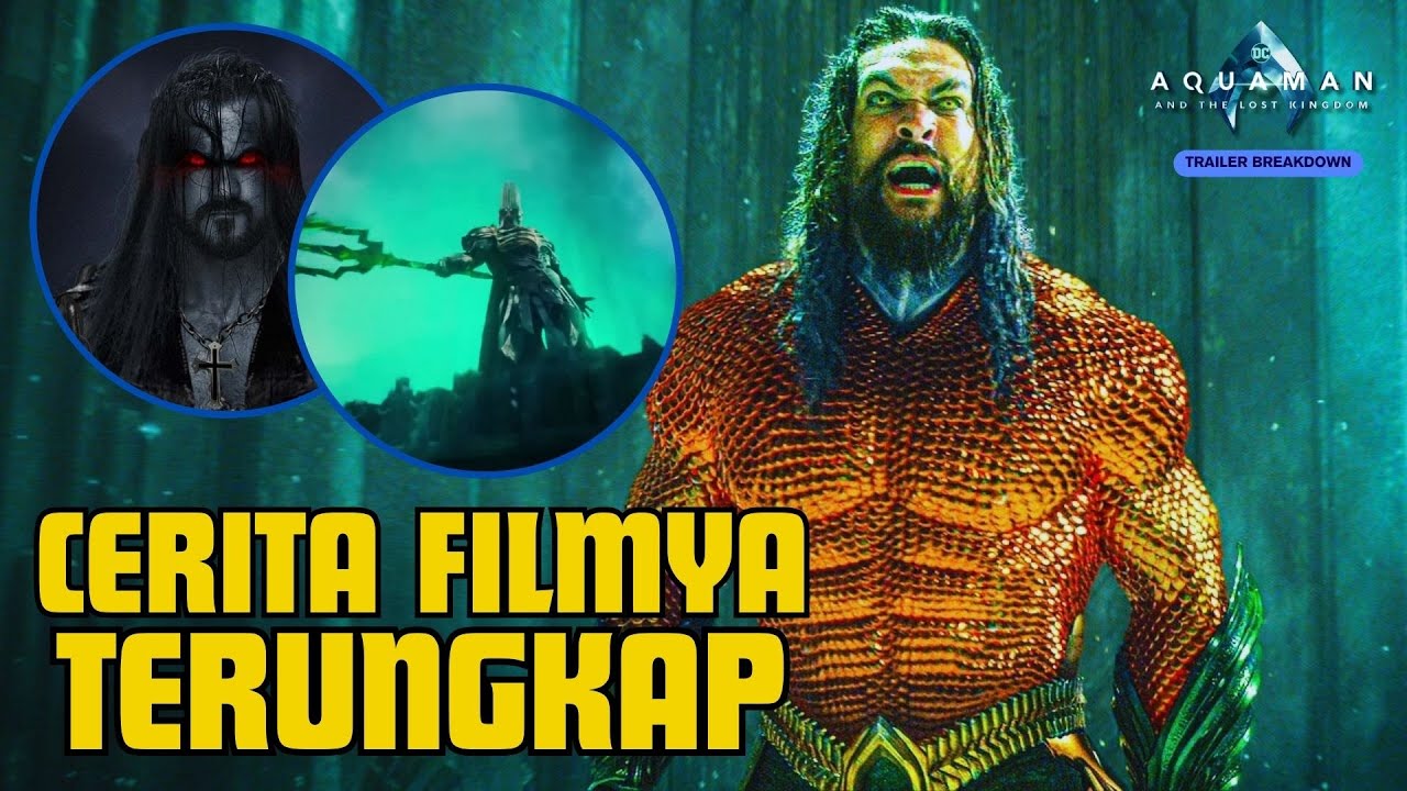 BLACK MANTA CUMA KROCO VILLAIN UTAMANYA NGERI - Aquaman and the Lost  Kingdom Trailer Breakdown 