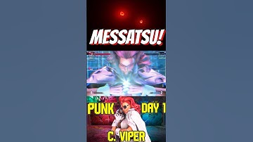 SF6 Punk C.Viper DAY 1 💥Messatsu💥