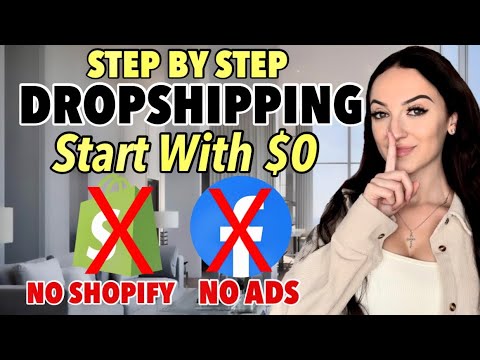 How To Start Dropshipping With $0 | STEP BY STEP | NO SHOPIFY u0026 NO ADS! (FREE COURSE)