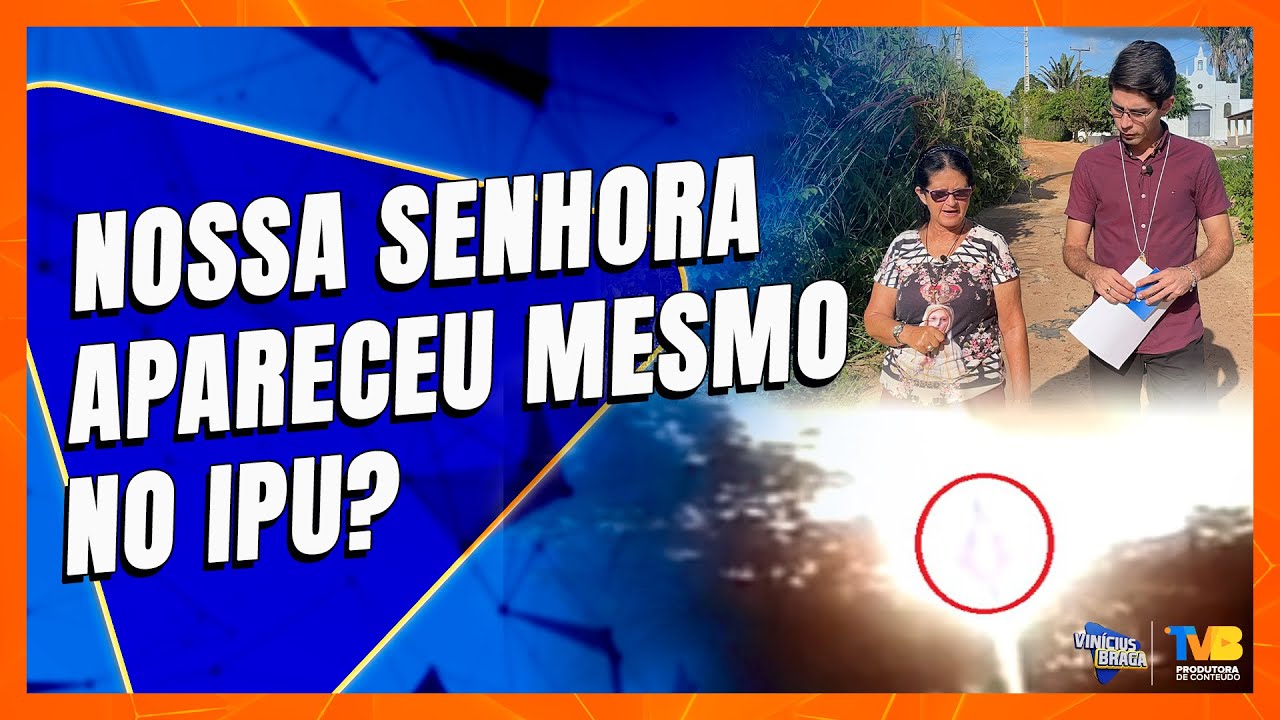 As aparições de Nossa Senhora de Fátima no Estivado, em Ipu | Programa Vinícius Braga (12/05/24)