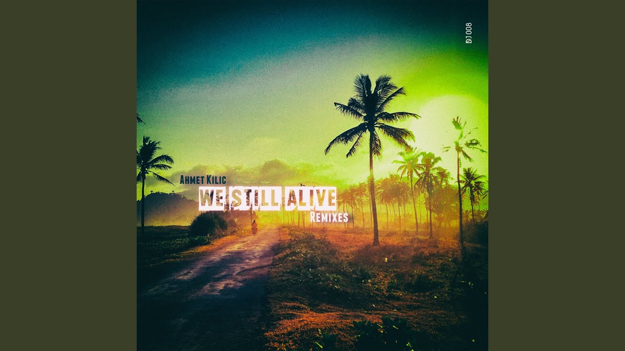 We Still Alive (Club Mix)