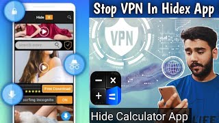 Calculator lock app - Video lock and photo vault - Hidex app | Stop VPN in Hidex app 2021 screenshot 4