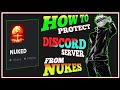 How To Protect Your Discord Server From Nukes | Privacy & Safety Settings | Server Nuked by Hackers!