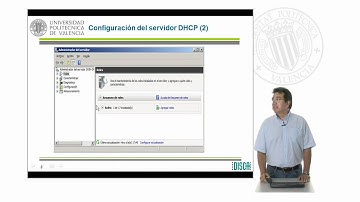 Instalación y configuración de un servidor DHCP. Windows 2008 Server |  | UPV