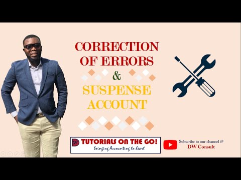 Correction of Errors and Suspense Account