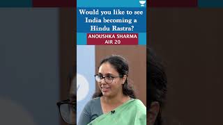 Would you like to see India becoming a Hindu Rastra? | IAS ANOUSHKA SHARMA | UPSC Mock Interview
