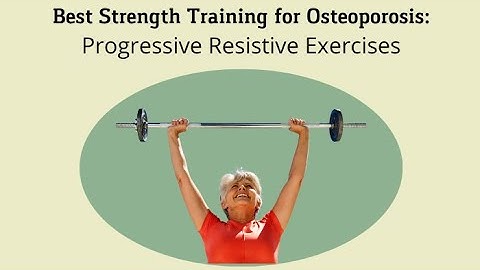 Best Exercises for Osteoporosis | Build Stronger Bones with Progressive Resistance Training!