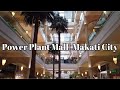 [4k] Power Plant Mall Makati| Walking Tour
