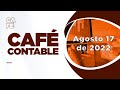 Café Contable - Preguntas Renta Persona Natural (Agosto 17 de 2022)