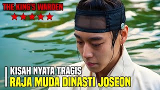 LAGI VIRAL !!! KISAH NYATA TRAGIS RAJA MUDA DINASTI JOSEON | ALUR FILM THE KING'S WARDEN 2026