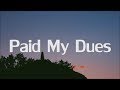 NF - Paid My Dues (Lyrics)