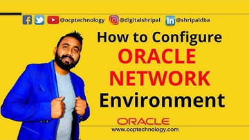 How to configure oracle network environment