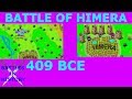 The Battle of Himera (409 B.C.E) Second Sicilian War