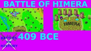The Battle of Himera (409 B.C.E) Second Sicilian War