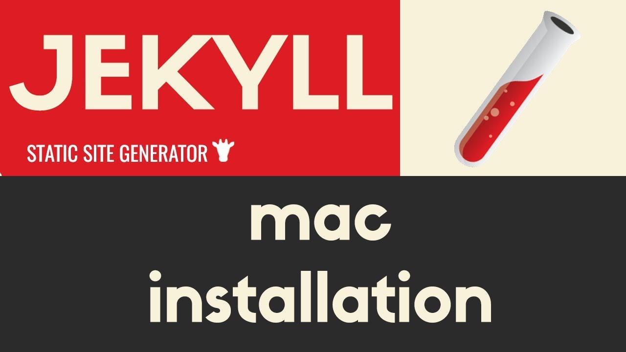 Mac Installation | Jekyll - Static Site Generator | Tutorial 2