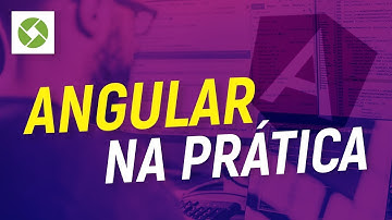 Angular na prática - Curso de Angular | Aula 2