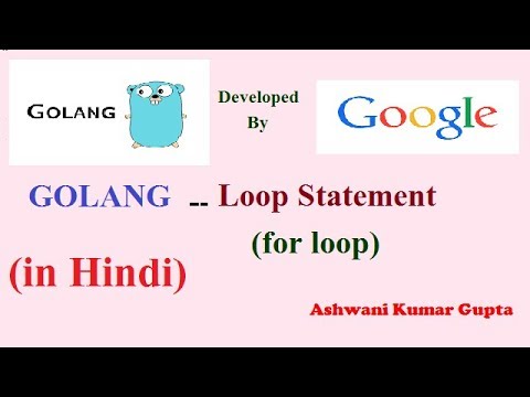 How to use For loop in Go Lang in Hindi | Urdu