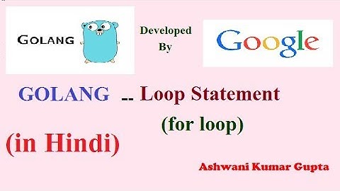 How to use For loop in Go Lang in Hindi | Urdu