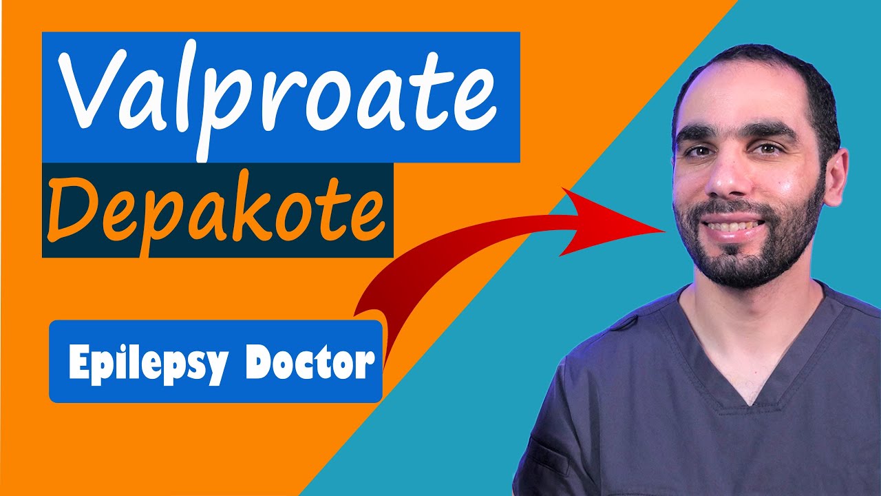 Valproic Acid (Depakote) for Epilepsy, Headache and Bipolar