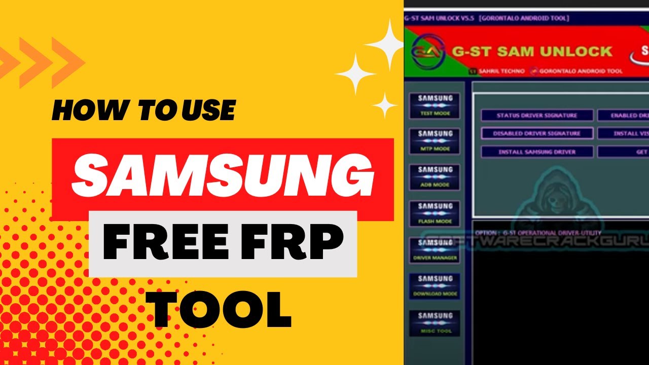 G-ST SAM UNLOCK V5.5, All Samsung Frp Free Tool