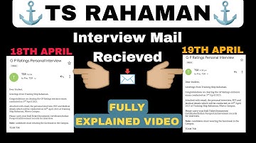 Ts rahaman interview mail😱😱 || Full Details || Merit?