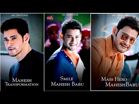 Mahesh Babu Mass transformation whatsapp status