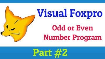 Foxpro Even or Odd Program | Even odd Number Program in Foxpro using iif Function