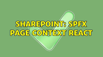 Sharepoint: SPFX page context react