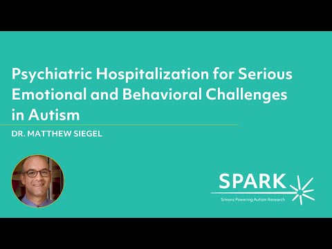Psychiatric Hospitalization for Serious Emotional and Behavioral Challenges in Autism