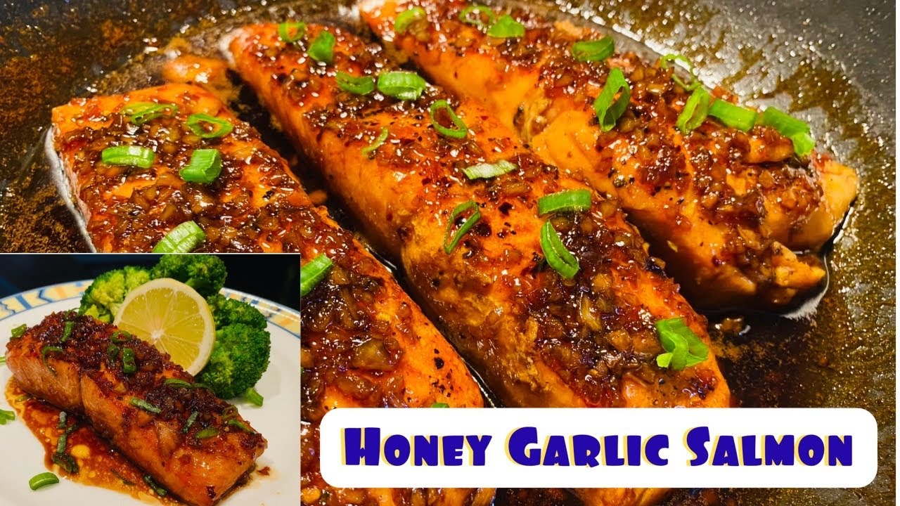 HONEY GARLIC SALMON YouTube