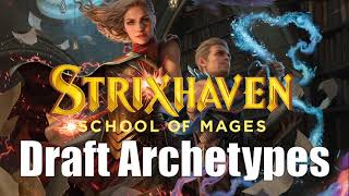 Strixhaven Archetype Guide