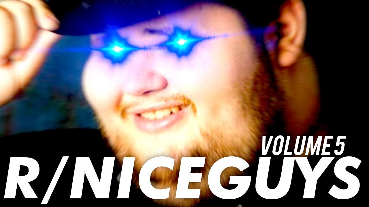Best of r/niceguys ~Volume 5~ | Joa Alex (featuring YOU!)
