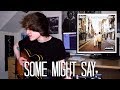 Some Might Say - Oasis Cover