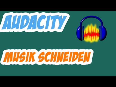 Video Audacity Tutorial: Lieder & Musik schneiden ★ Deutsch... - youtube