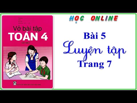 Video Vở bài tập toán 4 bài 5 luyện tập - trang 7 - YouTube