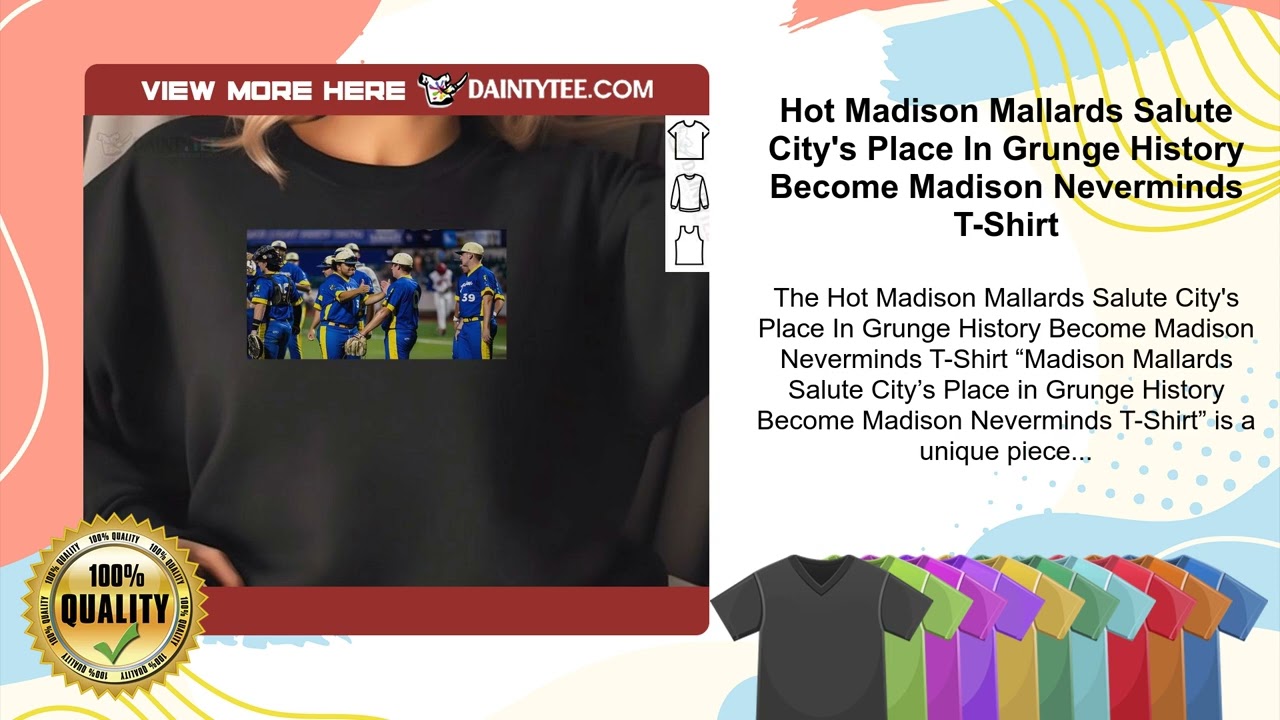 Hot Madison Mallards Salute City's Place In Grunge History Become Madison Neverminds T-Shirt